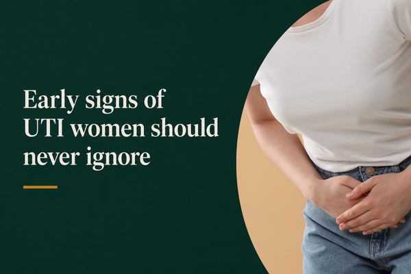 EARLY SIGNS OF UTI WOMEN SHOULD NEVER IGNORE