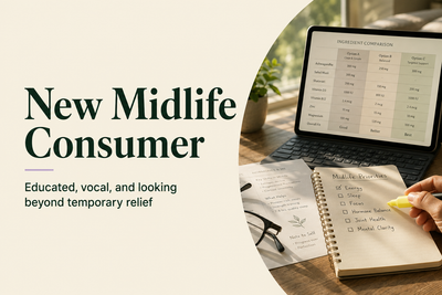 THE NEW MIDLIFE CONSUMER: EDUCATED, VOCAL, AND LOOKING BEYOND TEMPORARY RELIEF