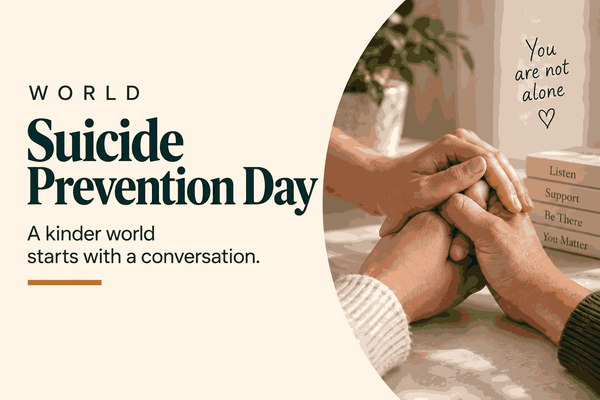 World Suicide Prevention Day 2026: Theme, Importance, Warning Signs & How to Support Someone