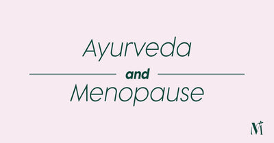 What does Ayurveda say about Menopause? | An Interesting Discovery...